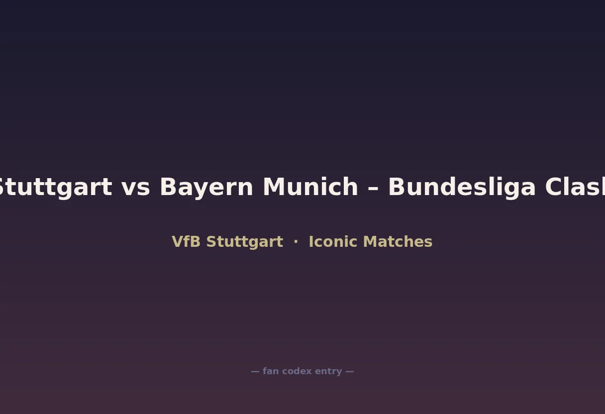 Stuttgart vs Bayern Munich – Bundesliga Clash